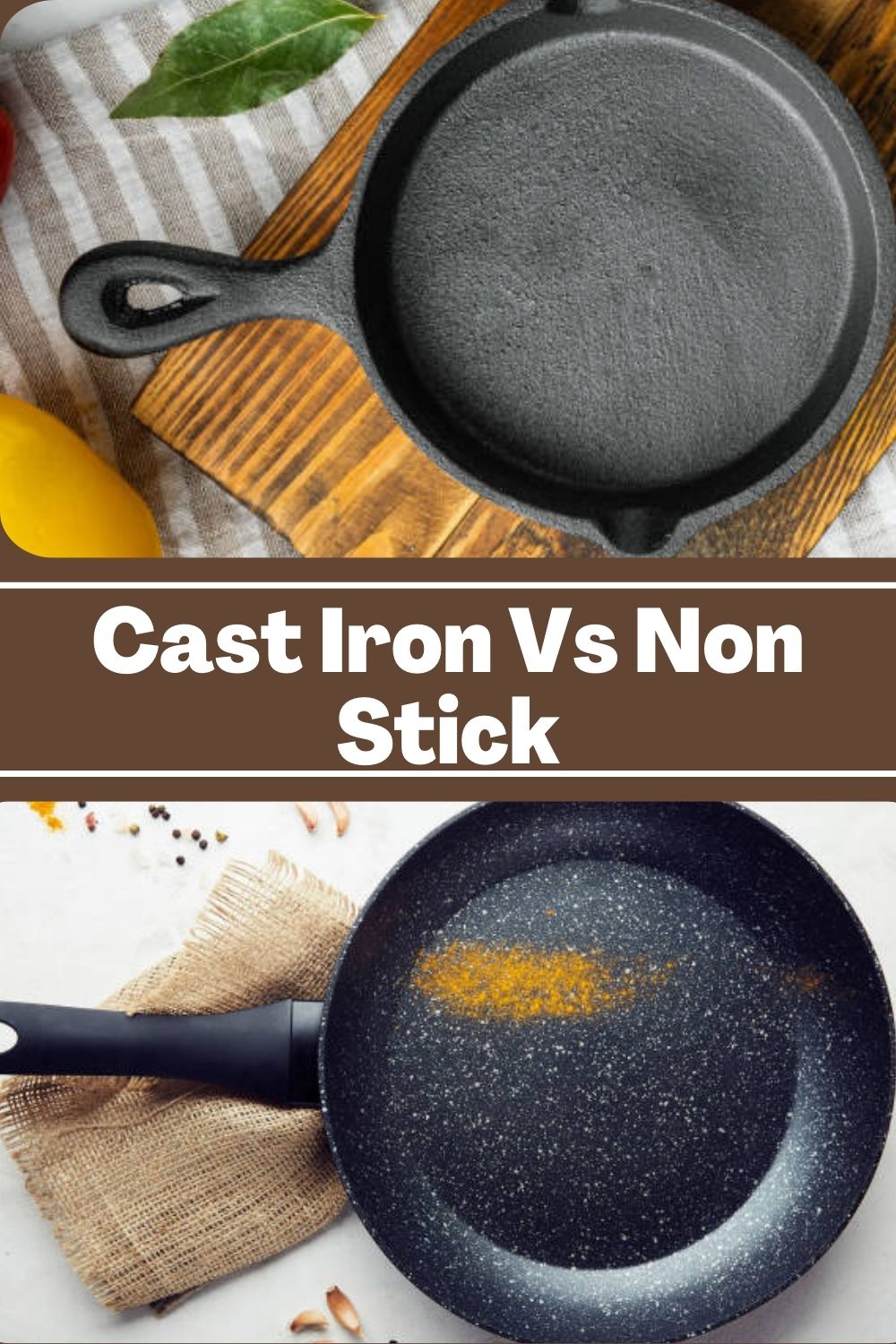 Cast Iron Vs Non Stick